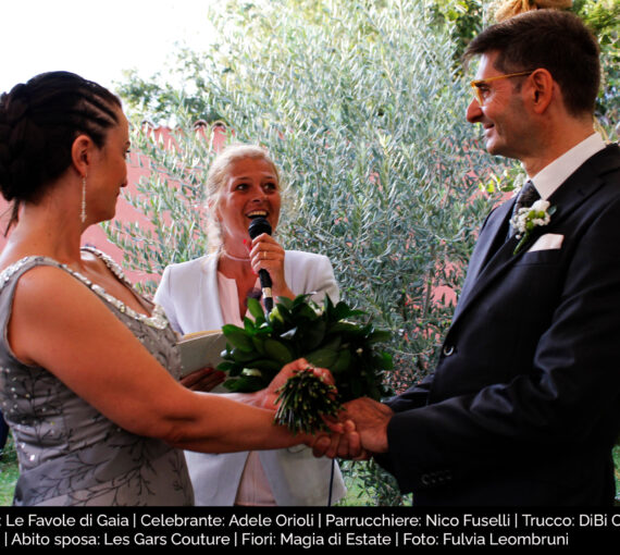 Location: Le Favole di Gaia | Celebrante: Adele Orioli | Parrucchiere: Nico Fuselli | Trucco: DiBi Center Sulmona | Abito sposa: Les Gars Couture | Fiori: Magia di Estate | Foto: Fulvia Leombruni